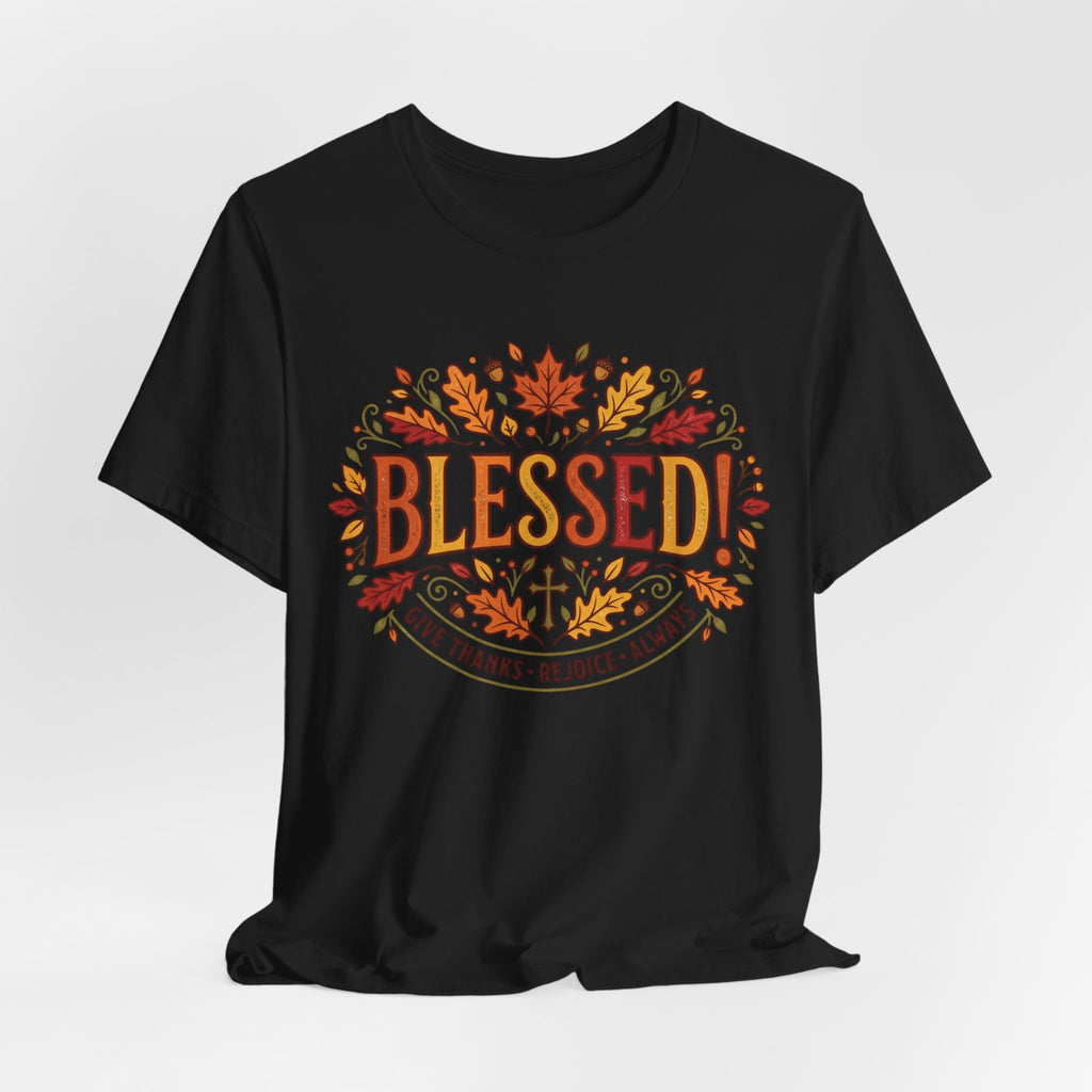 Blessed! Fall Leaves T-Shirt — Give Thanks Faith Tee