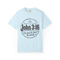 John 3:16 Christian T-Shirt — "For God So Loved the World" Religious Tee