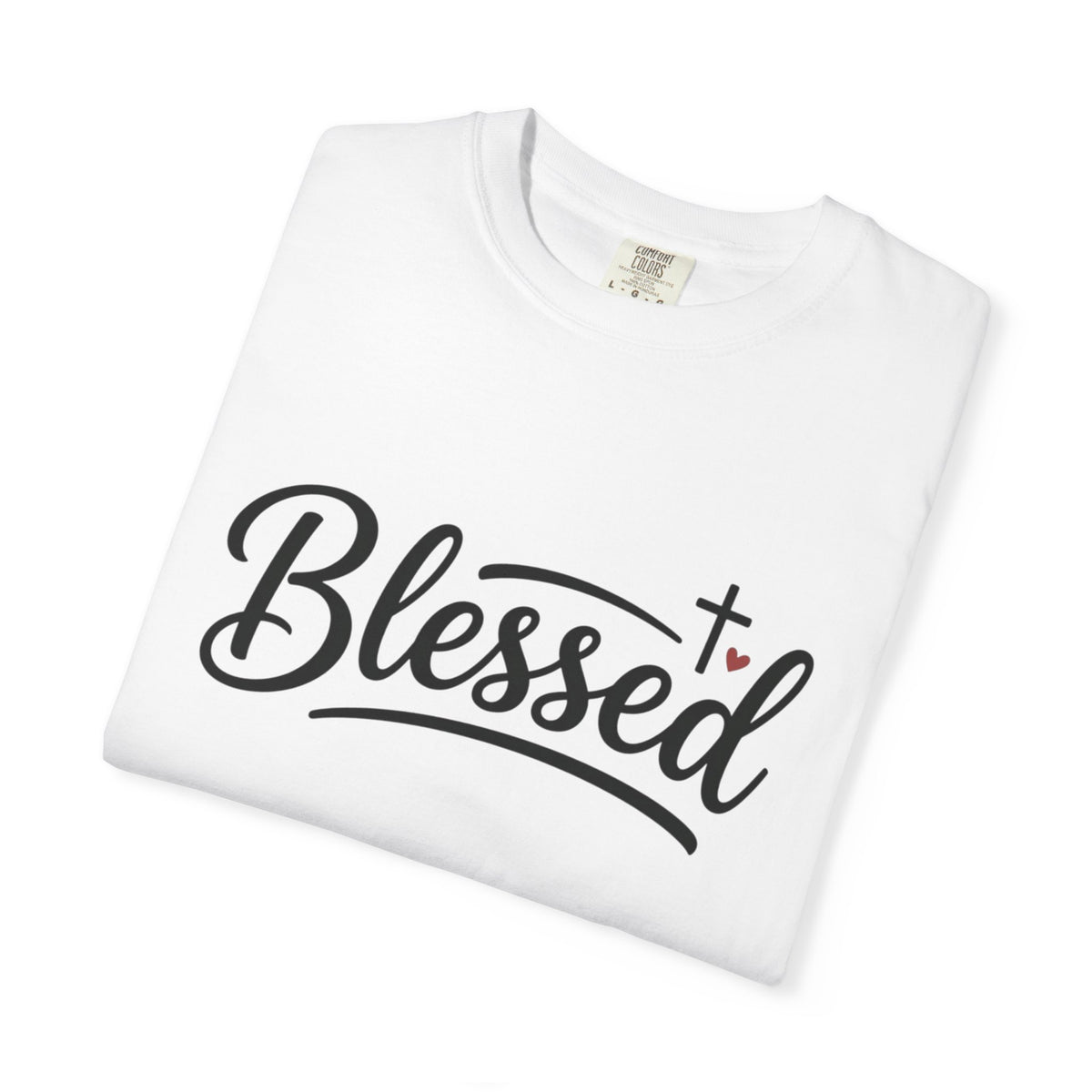 Blessed T-Shirt — Faith-Inspired Graphic Tee