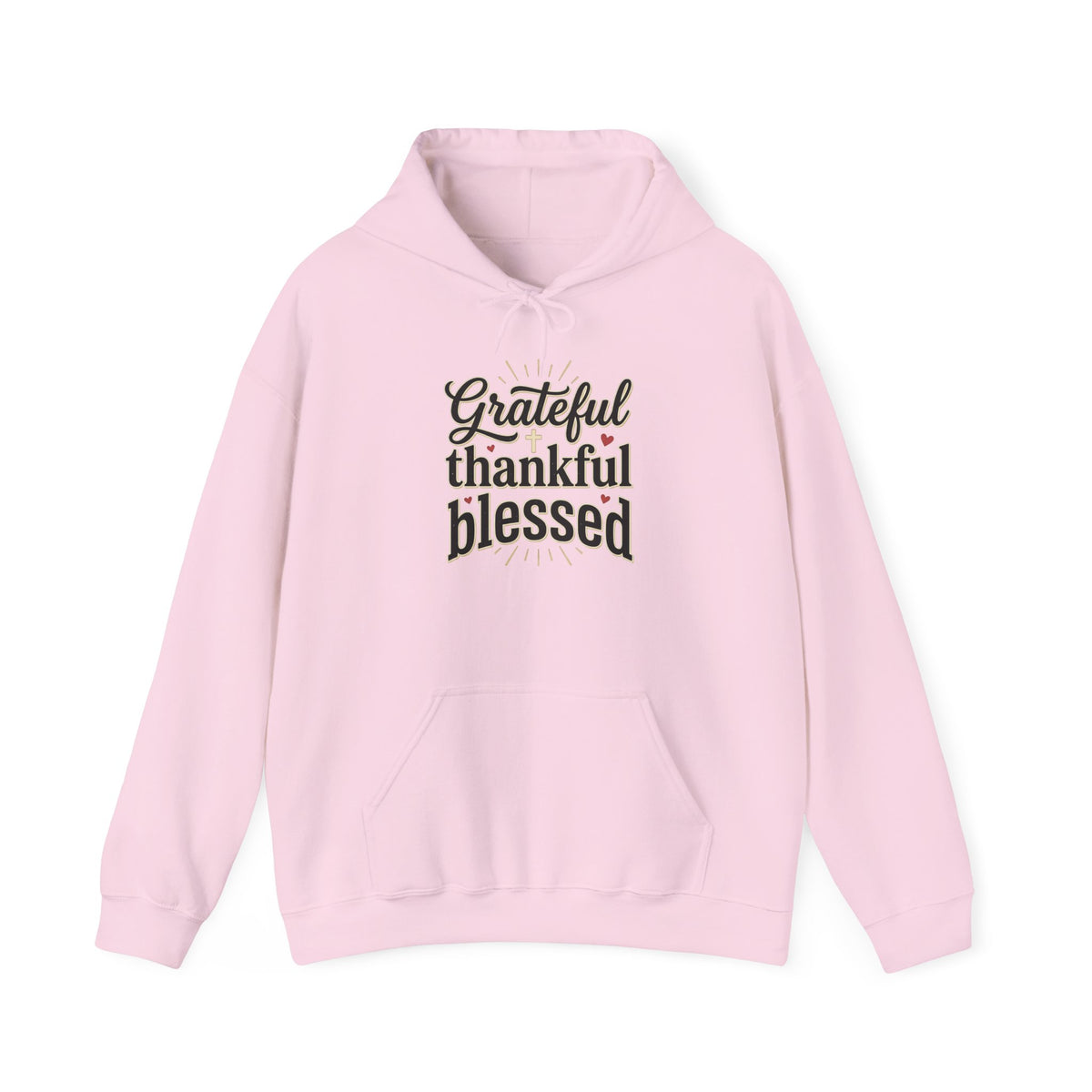 Grateful Thankful Blessed Hoodie — Inspirational Cozy Pullover for Thanksgiving & Everyday