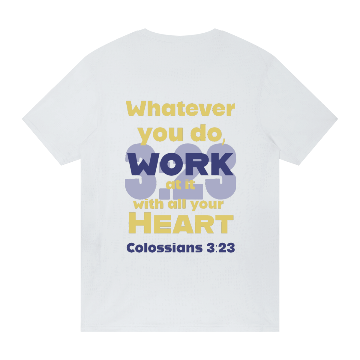 Colossians 3:23 Slim Mesh T-shirt