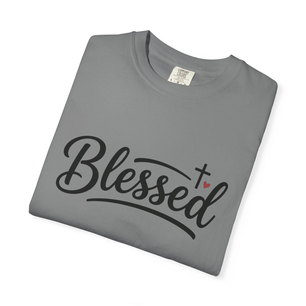 Blessed T-Shirt — Faith-Inspired Graphic Tee
