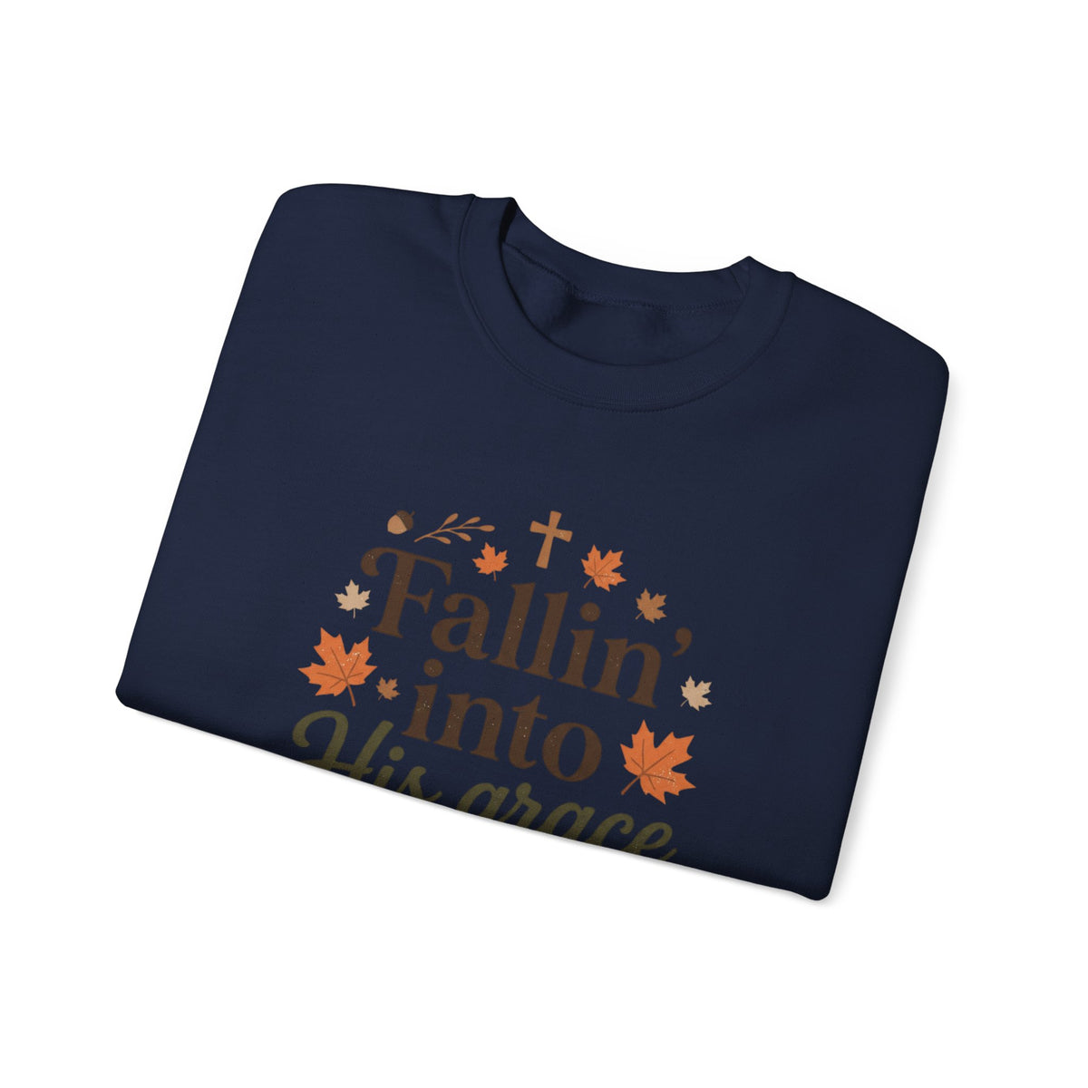 Fallin' Into His Grace Sweatshirt