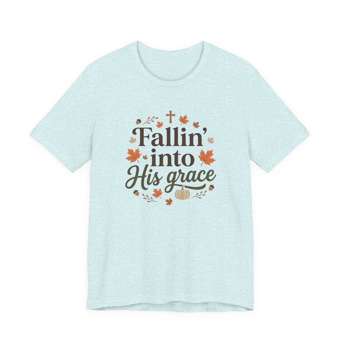 Fallin' Into His Grace Tee — Autumn Christian Faith Shirt