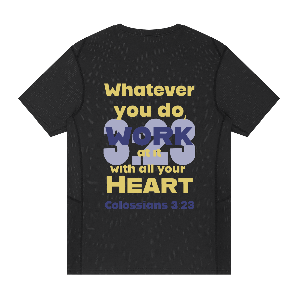 Colossians 3:23 Slim Mesh T-shirt