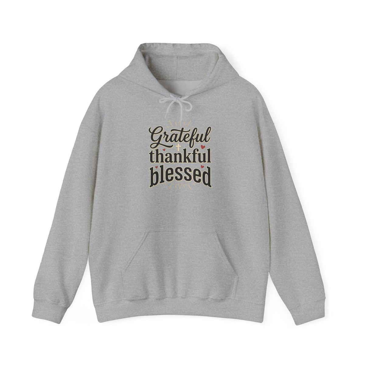 Grateful Thankful Blessed Hoodie — Inspirational Cozy Pullover for Thanksgiving & Everyday