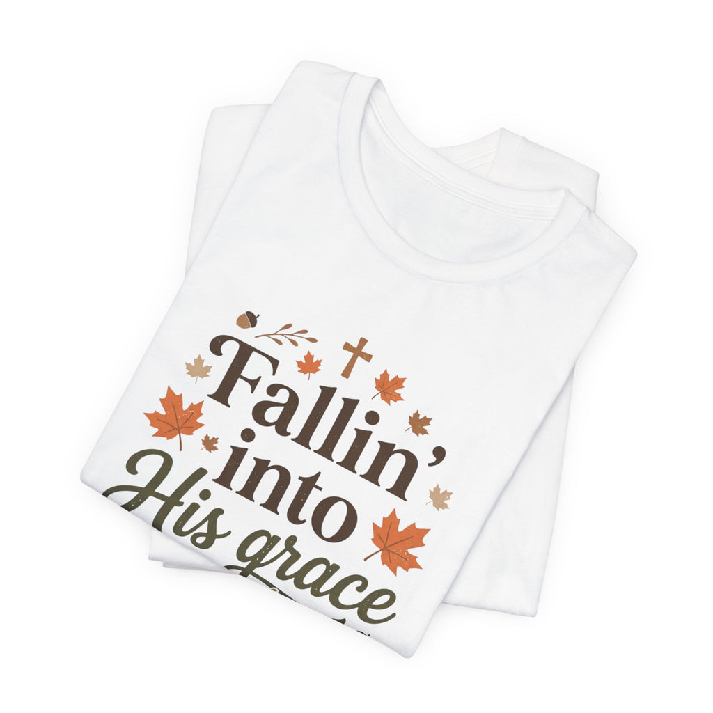 Fallin' Into His Grace Tee — Autumn Christian Faith Shirt