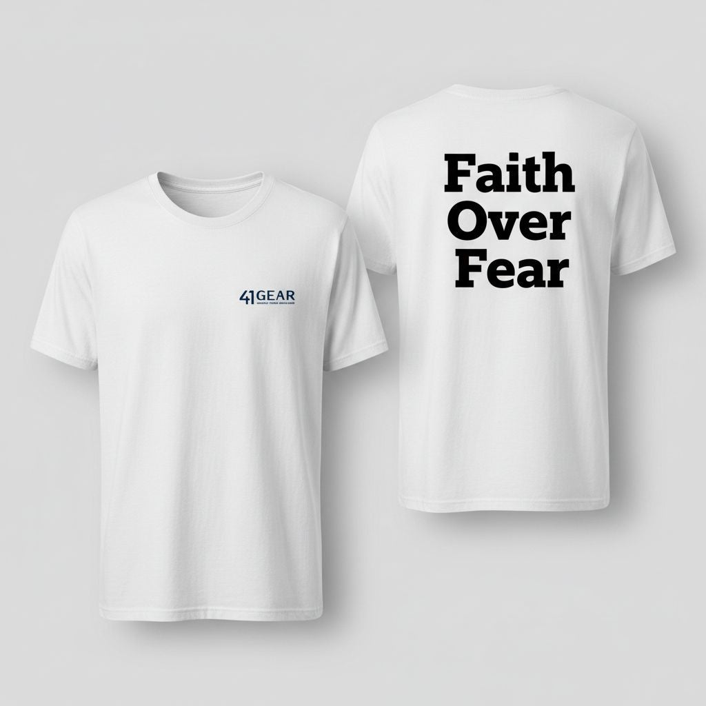 Faith over Fear T-Shirt